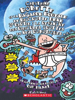 cover image of Capitaine Bobette et la bagarre brutale de Biocrotte Dené, 2e partie